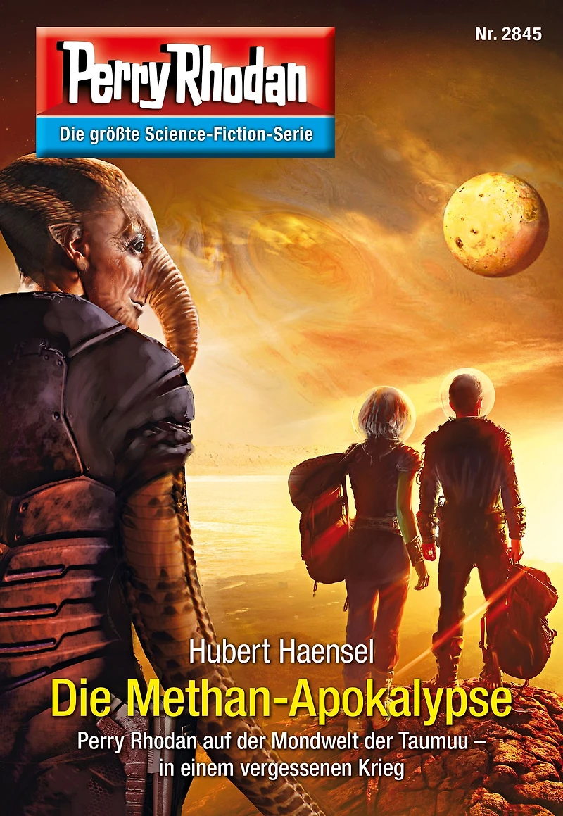Perry Rhodan 2845: Die Methan-Apokalypse: Rhodan-Zyklus "Die Jenzeitigen Lande"