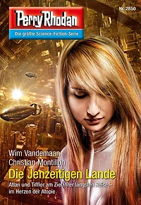 Perry Rhodan 2850: Die Jenzeitigen Lande: Rhodan-Zyklus "Die Lande"