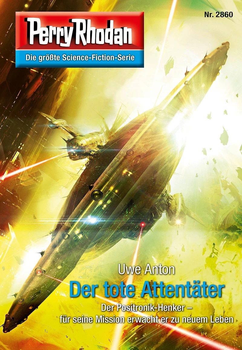 Perry Rhodan 2860: Der tote Attentäter: Rhodan-Zyklus "Die Jenzeitigen Lande"
