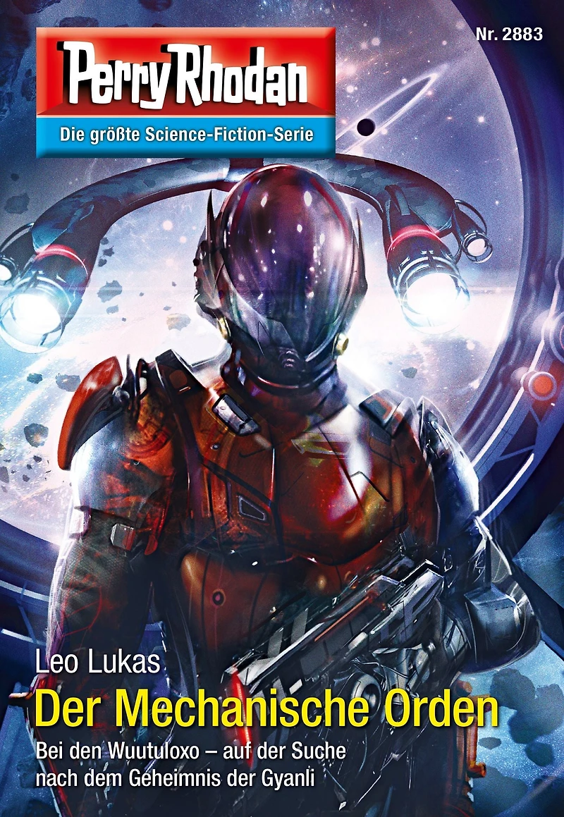 Perry Rhodan 2883: Der Mechanische Orden: Rhodan-Zyklus "Sternengruft"