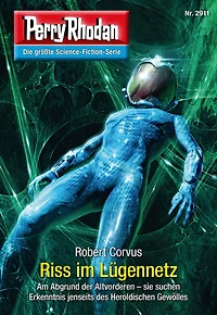 Perry Rhodan 2911: Riss im Lügennetz: Rhodan-Zyklus "Genesis" (Abridged)