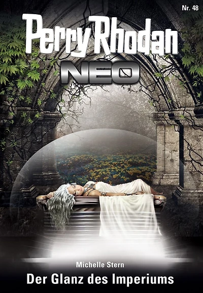 Perry Rhodan Neo 48: Der Glanz des Imperiums: Staffel: Das Große Imperium 12 von 12