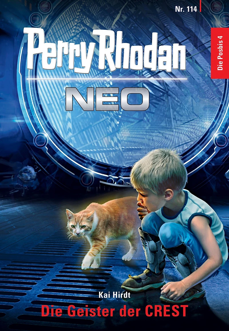 Perry Rhodan Neo 114: Die Geister der CREST: Staffel: Posbis 4 von 10