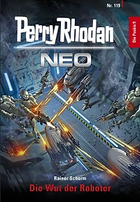 Perry Rhodan Neo 119: Die Wut der Roboter: Staffel: Posbis 9 von 10