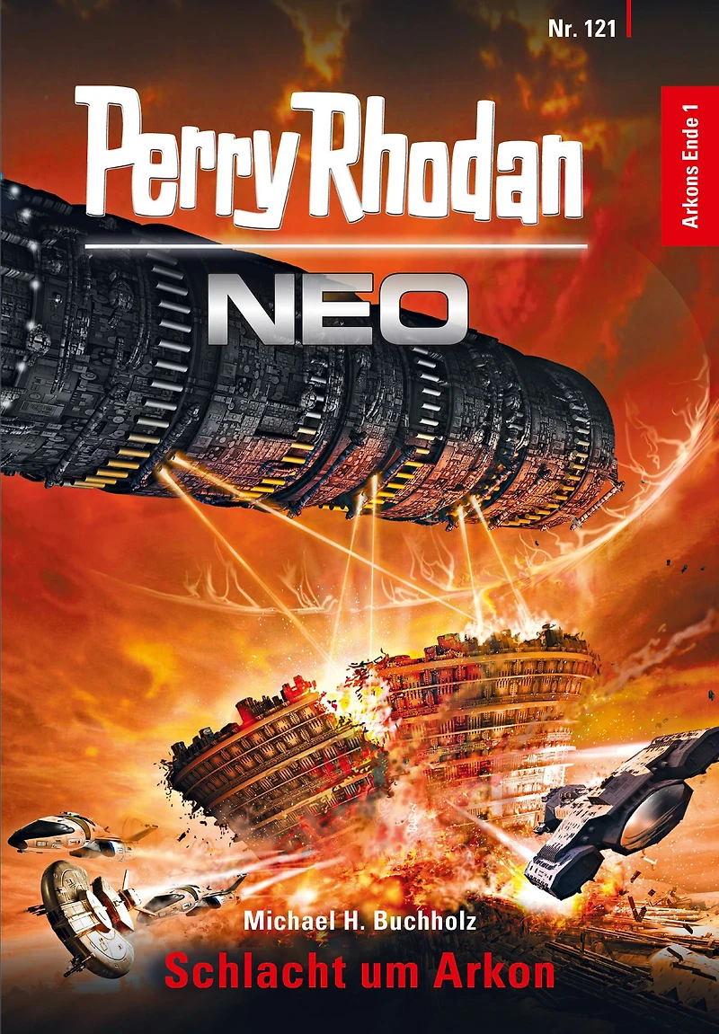 Perry Rhodan Neo 121: Schlacht um Arkon: Staffel: Arkons Ende 1 von 10 (Abridged)