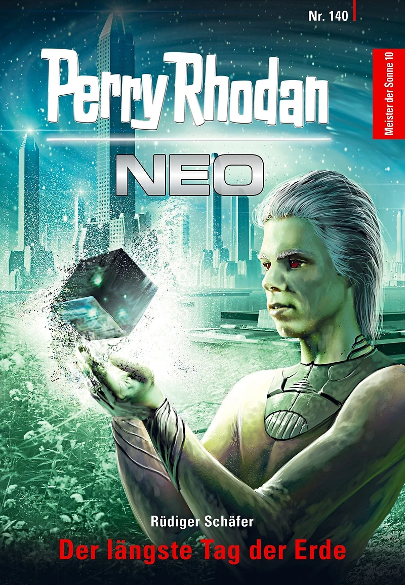 Perry Rhodan Neo 140: der längste Tag Erde: Staffel: Meister Sonne 10 von (Abridged)