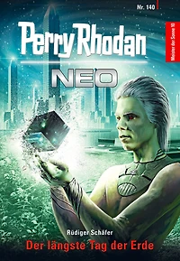 Perry Rhodan Neo 140: der längste Tag Erde: Staffel: Meister Sonne 10 von (Abridged)