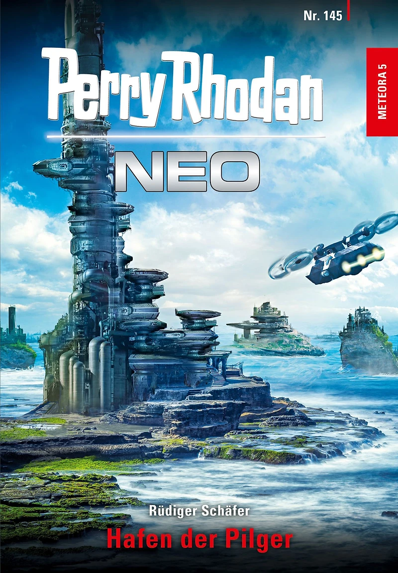 Perry Rhodan Neo 145: Hafen der Pilger: Staffel: METEORA (Abridged)