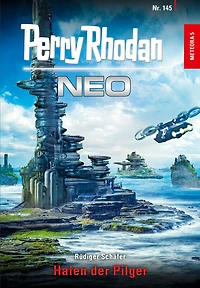 Perry Rhodan Neo 145: Hafen der Pilger: Staffel: METEORA (Abridged)
