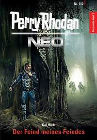 Perry Rhodan Neo 152: Der Feind meines Feindes: Staffel: Die zweite Insel (Abridged)