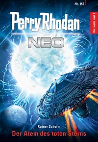 Perry Rhodan Neo 153: Der Atem des toten Sterns: Staffel: Die zweite Insel (Abridged)