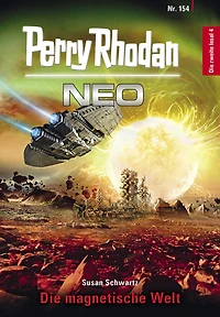 Perry Rhodan Neo 154: Die magnetische Welt: Staffel: zweite Insel (Abridged)