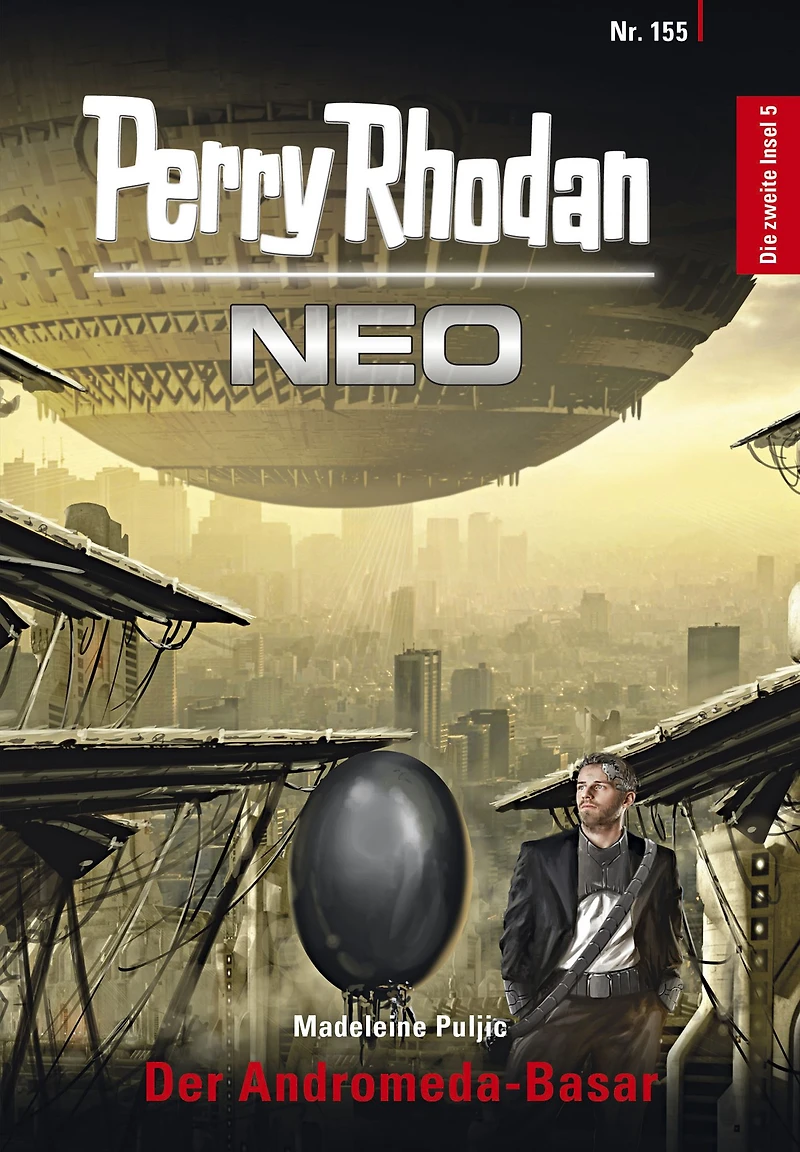 Perry Rhodan Neo 155: Der Andromeda-Basar: Staffel: Die zweite Insel (Abridged)