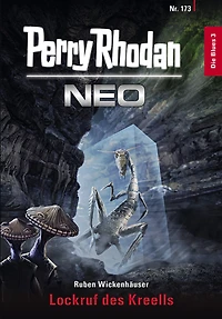 Perry Rhodan Neo 173: Lockruf des Kreells: Staffel: Die Blues (Abridged)