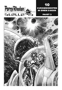 Stellaris Paket 2: Perry Rhodan Stellaris Geschichten 11-20