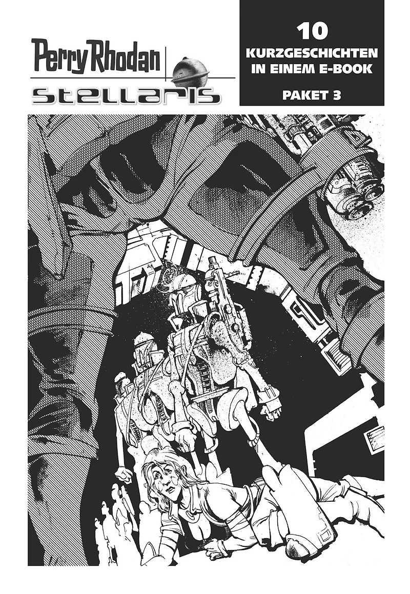 Stellaris Paket 3: Perry Rhodan Stellaris Geschichten 21-30