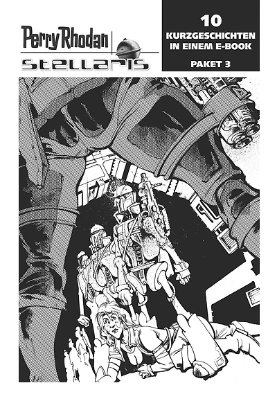 Stellaris Paket 3: Perry Rhodan Stellaris Geschichten 21-30