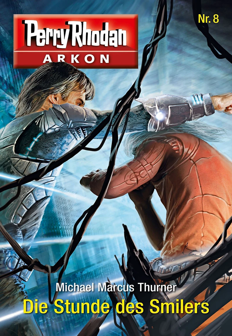 Arkon 8: Die Stunde des Smilers