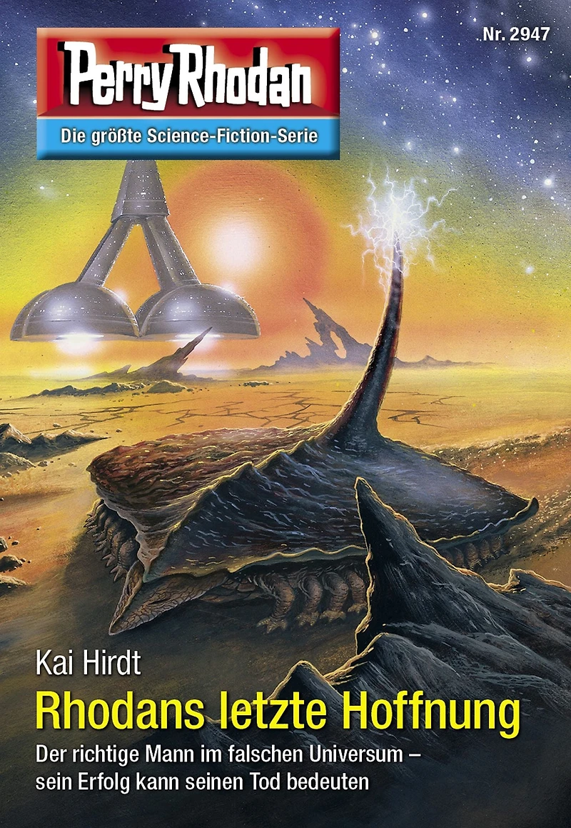 Perry Rhodan 2947: Rhodans letzte Hoffnung: Rhodan-Zyklus "Genesis" (Abridged)