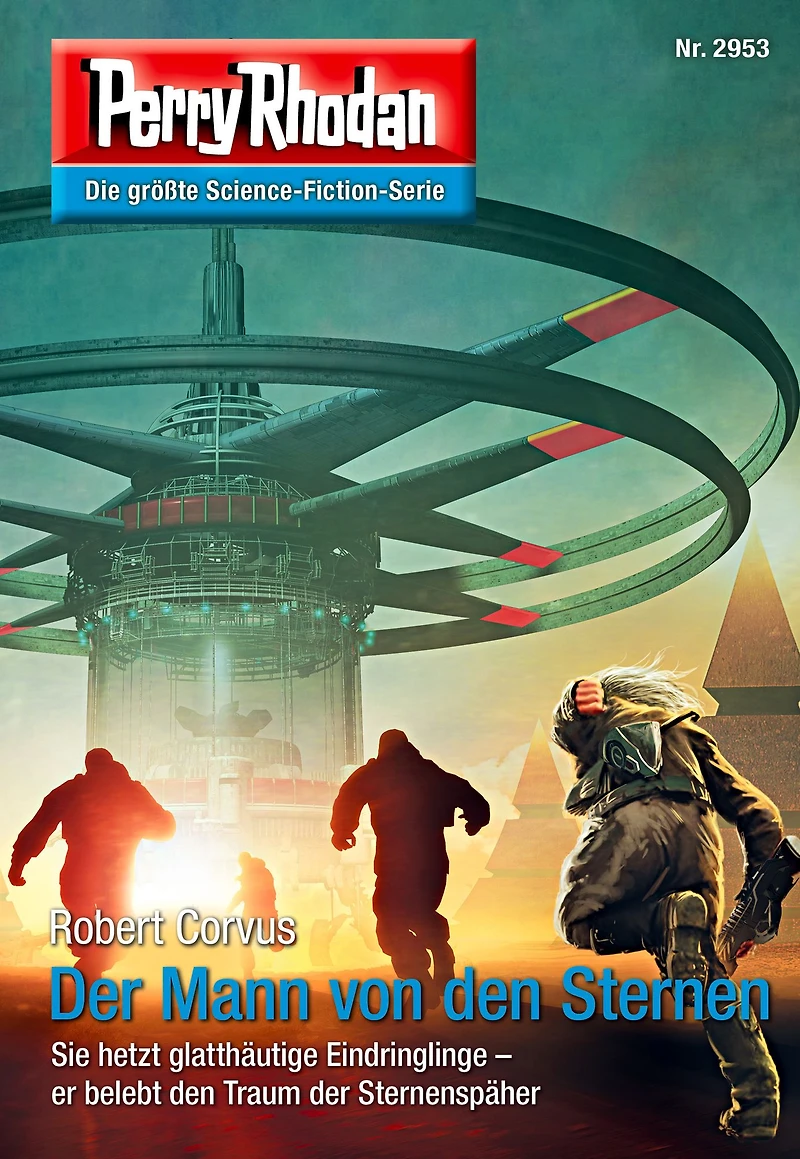 Perry Rhodan 2953: Der Mann von den Sternen: Rhodan-Zyklus "Genesis"