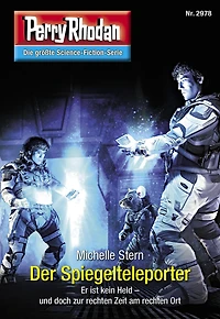 Perry Rhodan 2978: Der Spiegelteleporter: Rhodan-Zyklus "Genesis" (Abridged)
