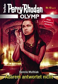 Olymp 10: Adarem antwortet nicht (Abridged)