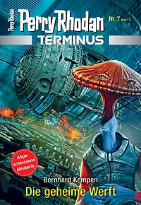 Terminus 7: Die geheime Werft (Abridged)