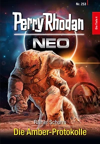 Perry Rhodan Neo 253: Die Amber-Protokolle (Abridged)