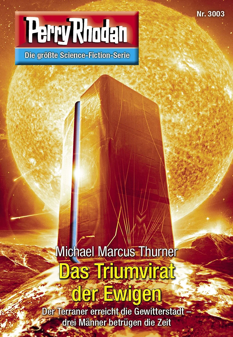 Perry Rhodan 3003: Das Triumvirat der Ewigen: Rhodan-Zyklus "Mythos" (Abridged)
