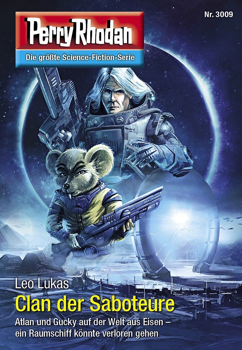 Perry Rhodan 3009: Clan der Saboteure: Rhodan-Zyklus "Mythos" (Abridged)