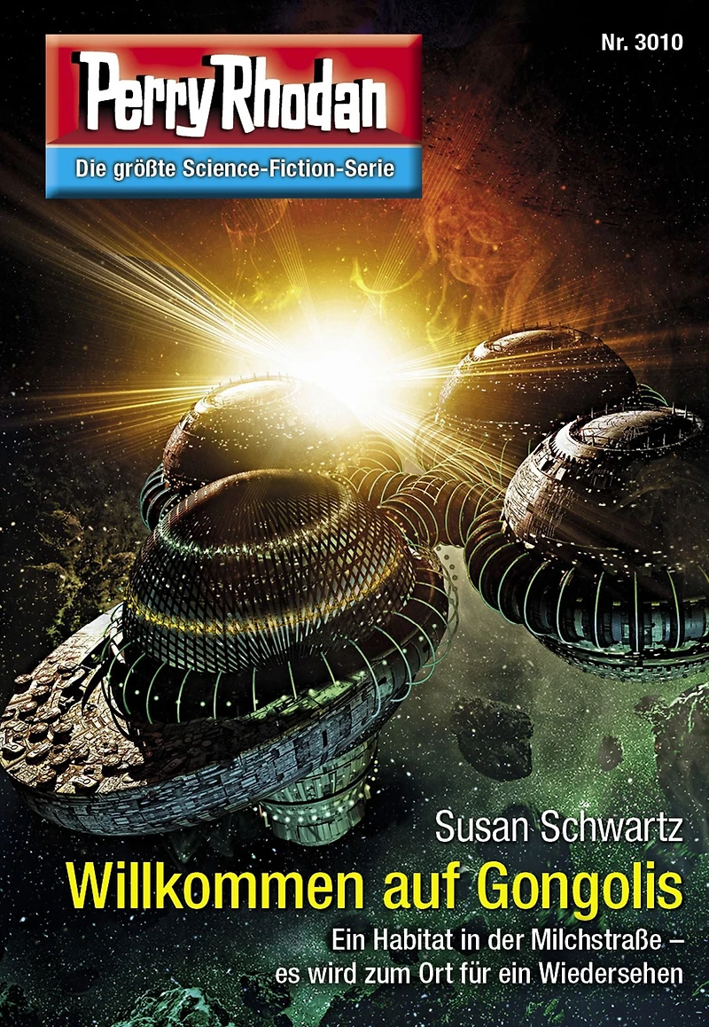 Perry Rhodan 3010: Willkommen auf Gongolis: Rhodan-Zyklus "Mythos" (Abridged)