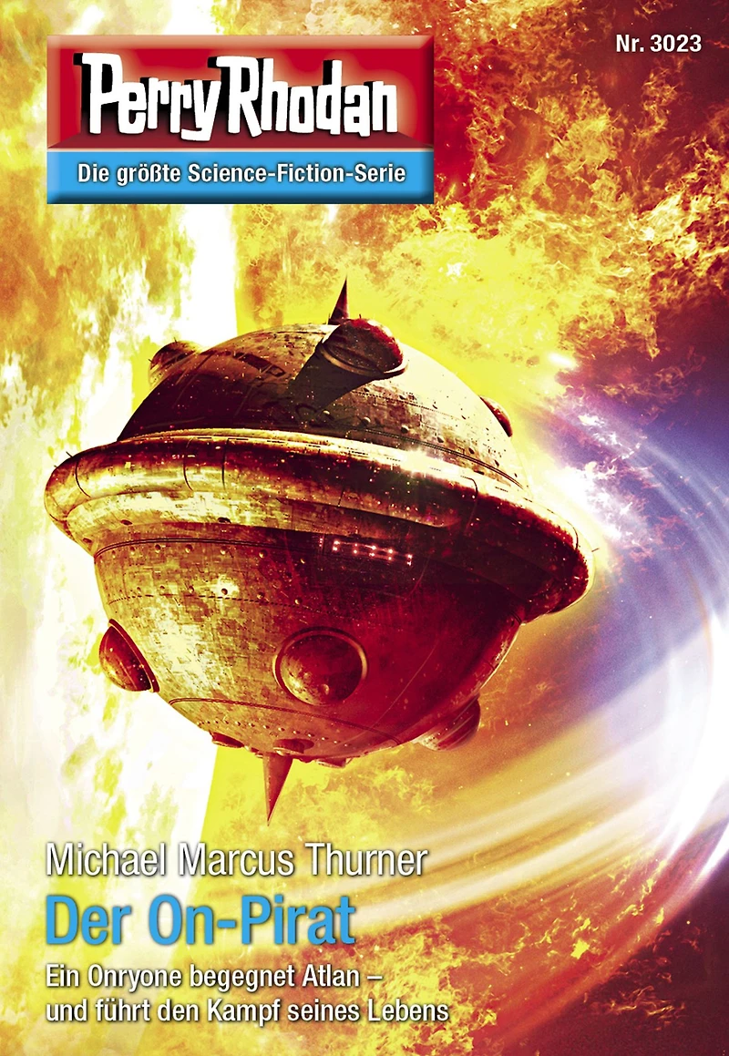 Perry Rhodan 3023: Der On-Pirat: Rhodan-Zyklus "Mythos" (Abridged)