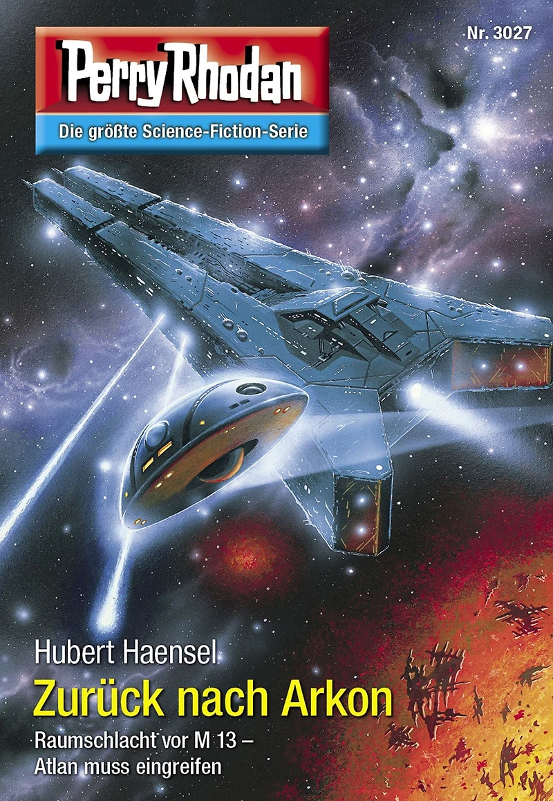 Perry Rhodan 3027: Zurück nach Arkon: Rhodan-Zyklus "Mythos" (Abridged)