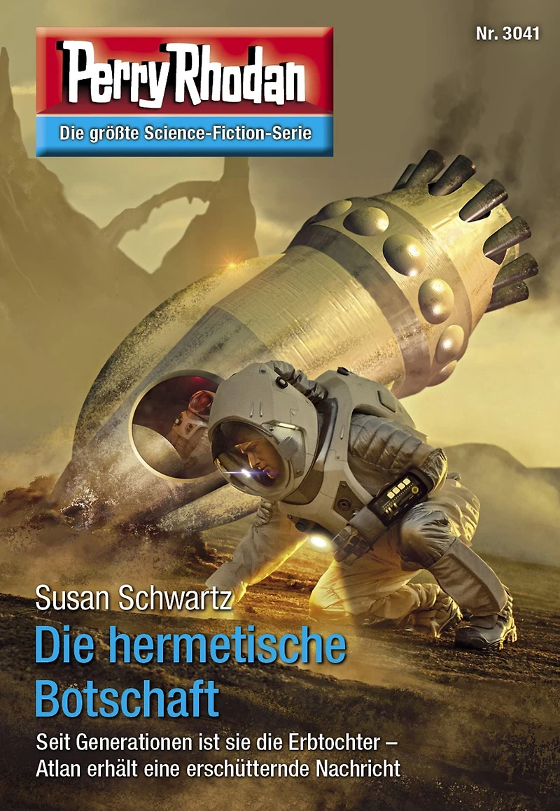 Perry Rhodan 3041: Die hermetische Botschaft: Rhodan-Zyklus "Mythos" (Abridged)