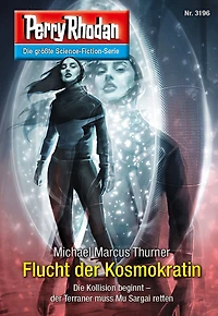 Perry Rhodan 3196: Flucht der Kosmokratin: Rhodan-Zyklus "Chaotarchen" (Abridged)