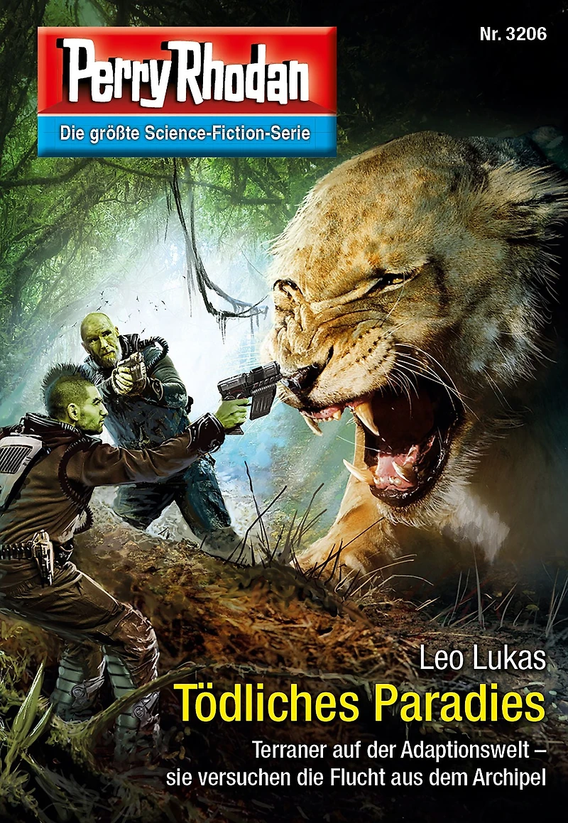 Perry Rhodan 3206: Tödliches Paradies: Rhodan-Zyklus "Fragmente"
