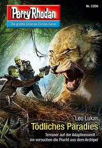 Perry Rhodan 3206: Tödliches Paradies: Rhodan-Zyklus "Fragmente"