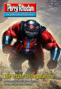 Perry Rhodan 3222: Die letzte Drangwäsche: Rhodan-Zyklus "Fragmente" (Abridged)
