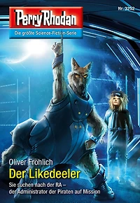 Perry Rhodan 3252: Der Likedeeler: Rhodan-Zyklus "Fragmente" (Abridged)