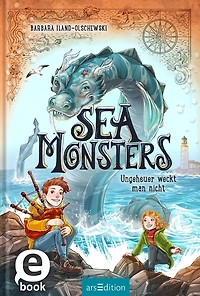 Sea Monsters - Ungeheuer weckt man nicht (Sea 1) (Abridged)
