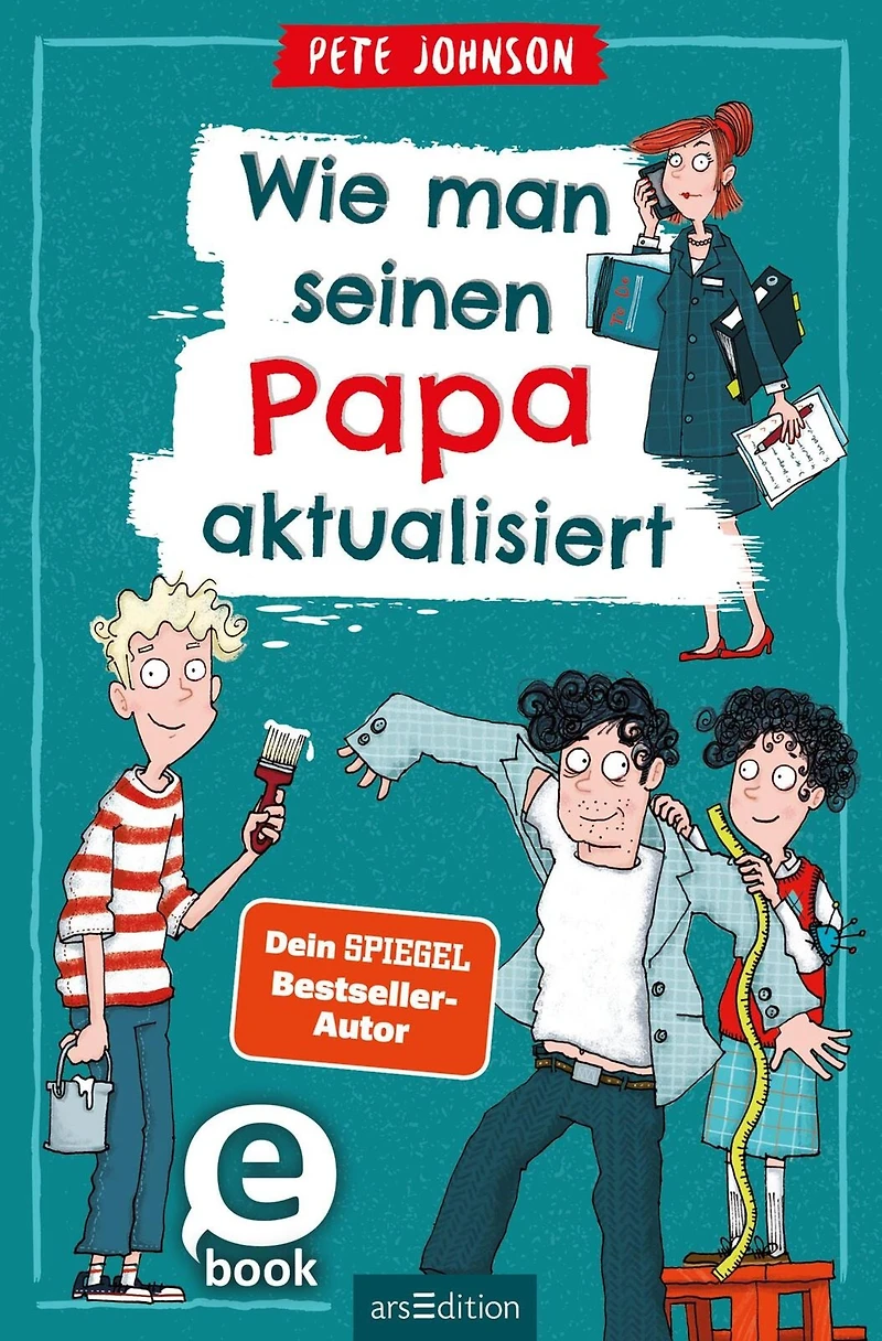 Wie man seinen Papa aktualisiert (Abridged)