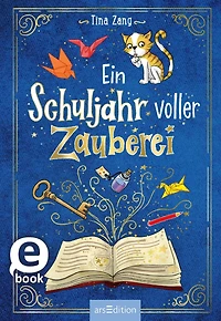 Ein Schuljahr voller Zauberei (Ein 1)