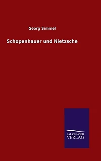 Schopenhauer und Nietzsche