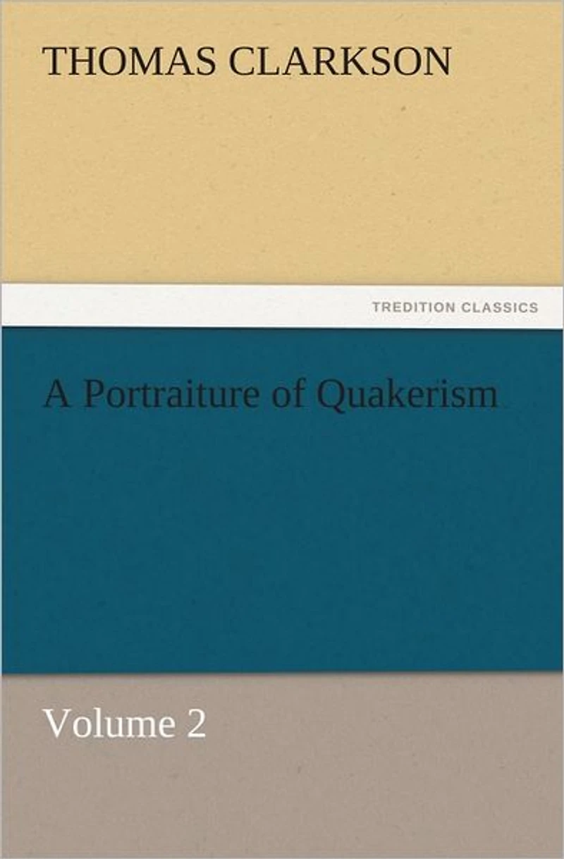 A Portraiture of Quakerism