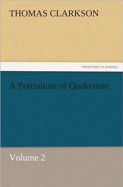 A Portraiture of Quakerism