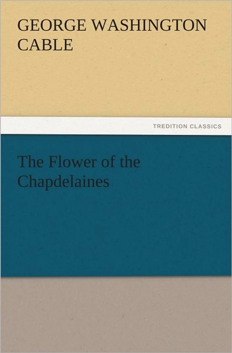 the Flower of Chapdelaines