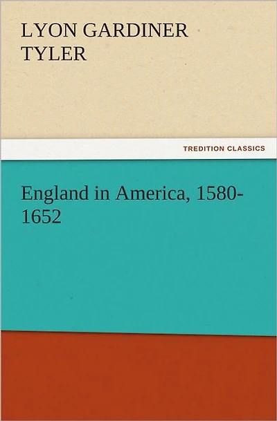 England America, 1580-1652