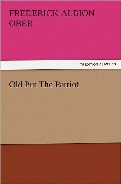Old Put The Patriot