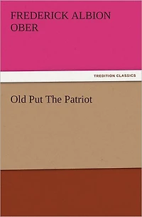 Old Put The Patriot
