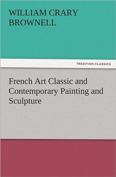 French Art Classic and Contemporary Painting Sculpture